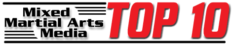 Mixed Martial Arts Media Top 10